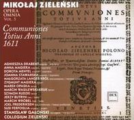 Mikolaj Zielenski: Opera Omnia, Vol. 5 - Offertoria totius Anni 1611