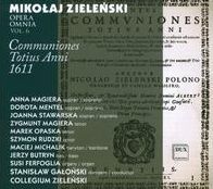 Mikolaj Zielenski: Opera Omnia, Vol. 6 - Offertoria totius Anni 1611