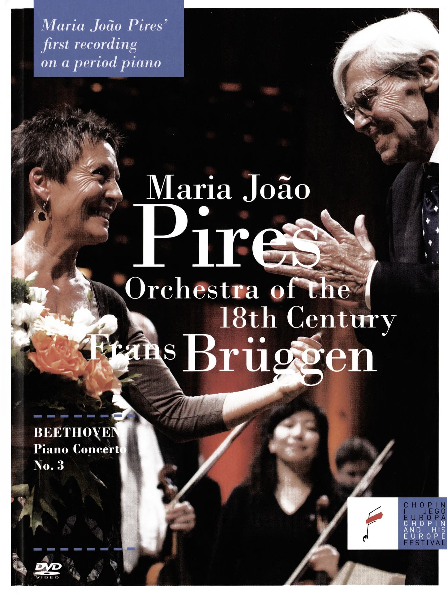 Maria João Pires/frans Brüggen/orchestra Of The 18Th Century: Beethoven Piano Concerto - No. 3