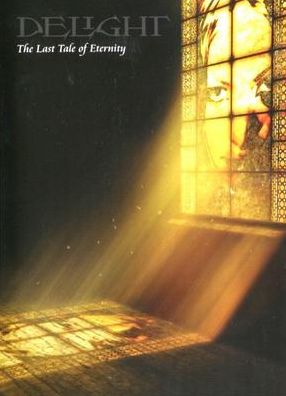 Delight: Last Tale of Eternity