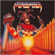 Socialized Hate [Bonus Tracks]