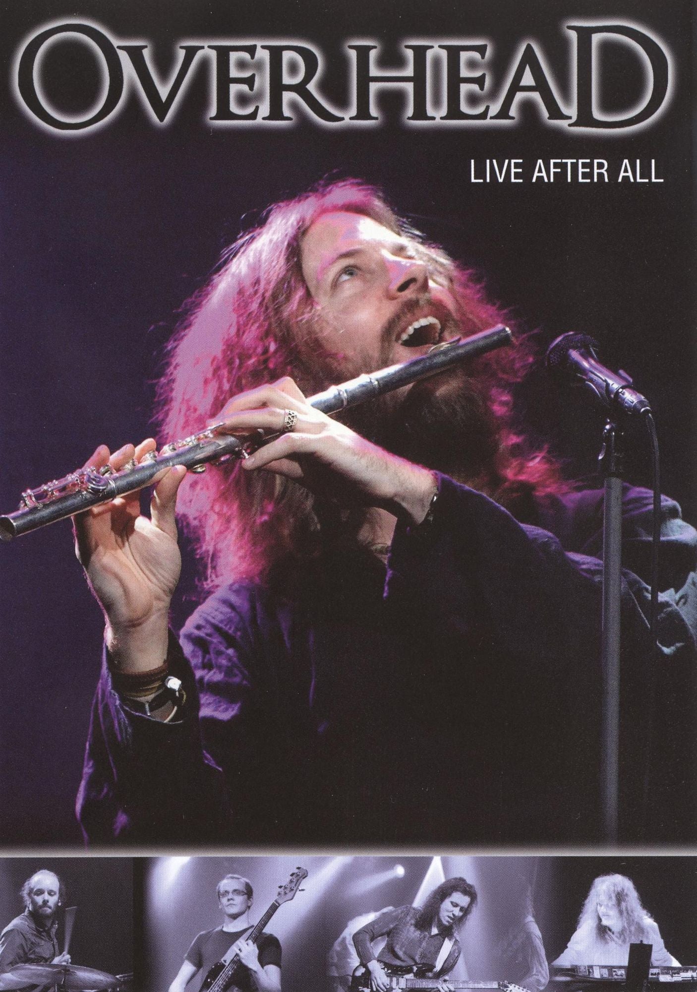 Overhead: Live After All