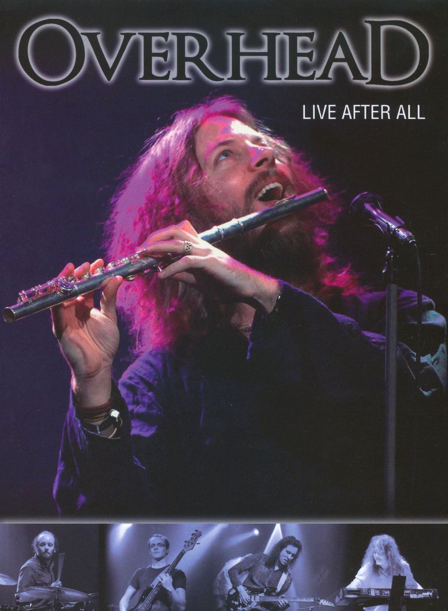Overhead: Live After All