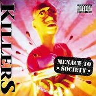 Menace To Society