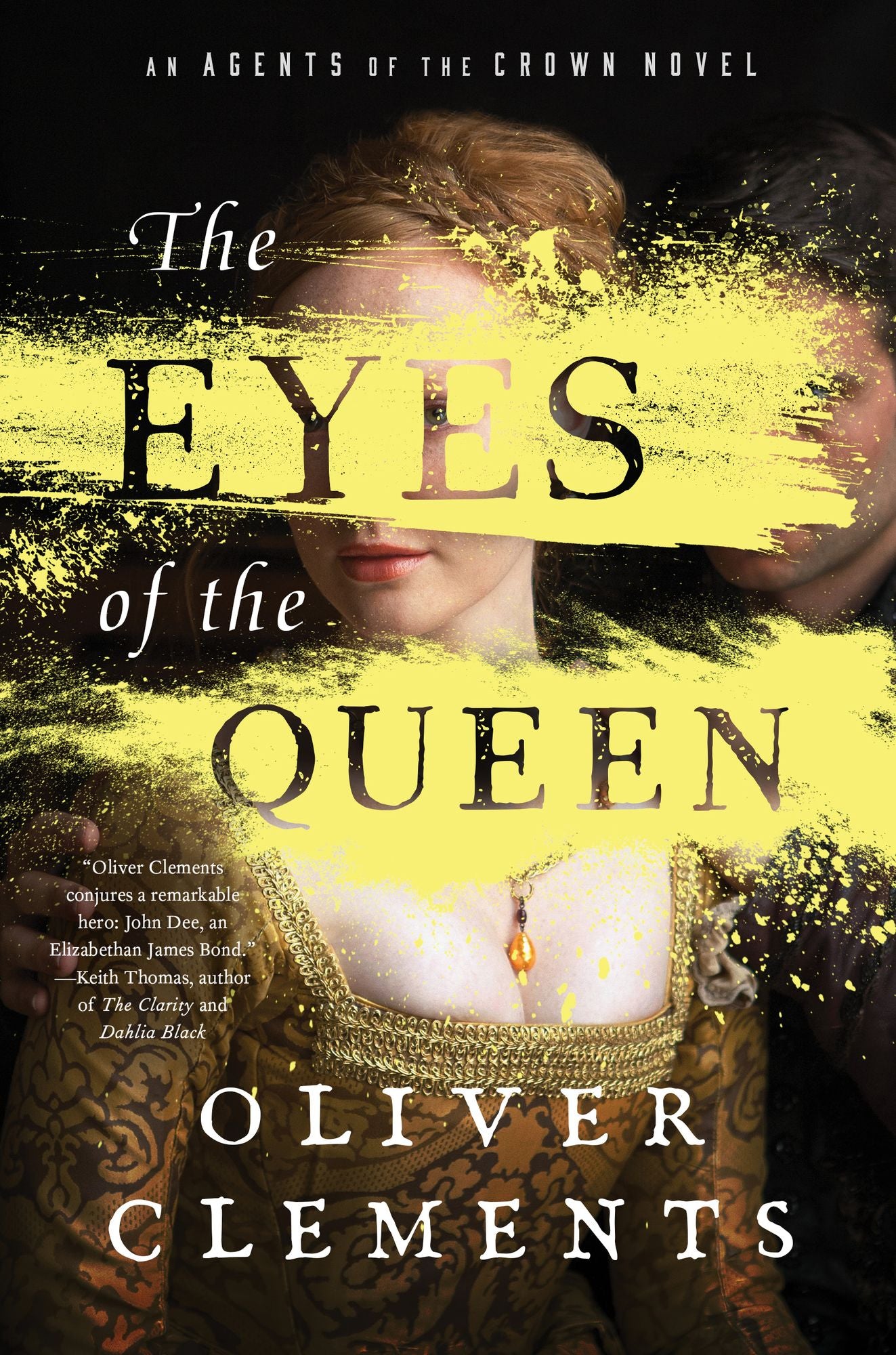 The Eyes of the Queen: A Novel