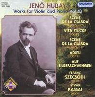 Jean Hubay: Works for Violin & Piano, Vol. 13