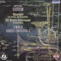Anton Simon: Quatuor en forme de Sonatine; 22 Petits morceaux