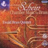 Johann Hermann Schein: Chamber Music for Brass
