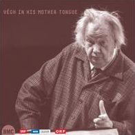 Vegh In His Mother Tongue (Sandor Vegh)