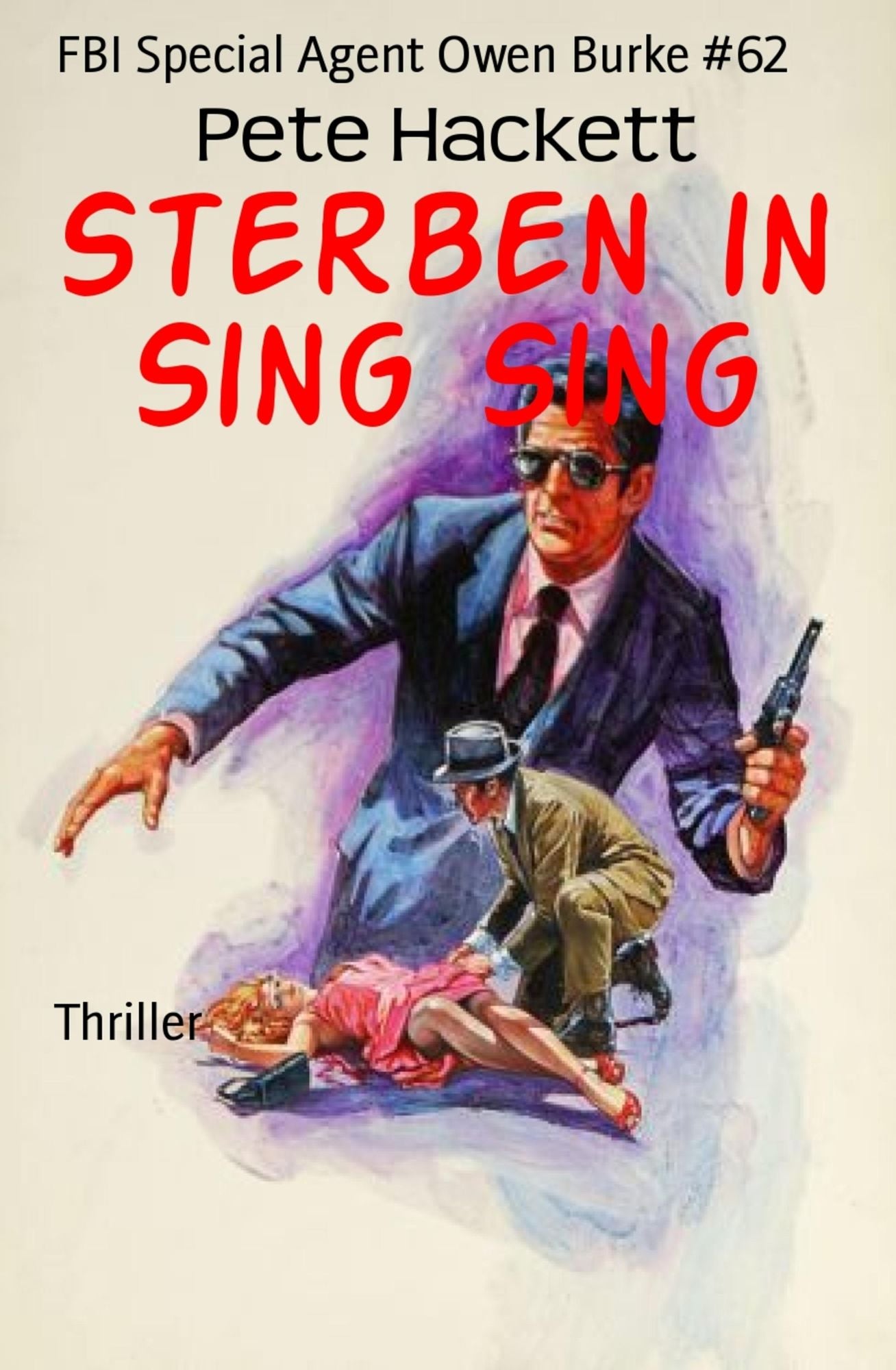 Sterben in Sing Sing: FBI Special Agent Owen Burke #62
