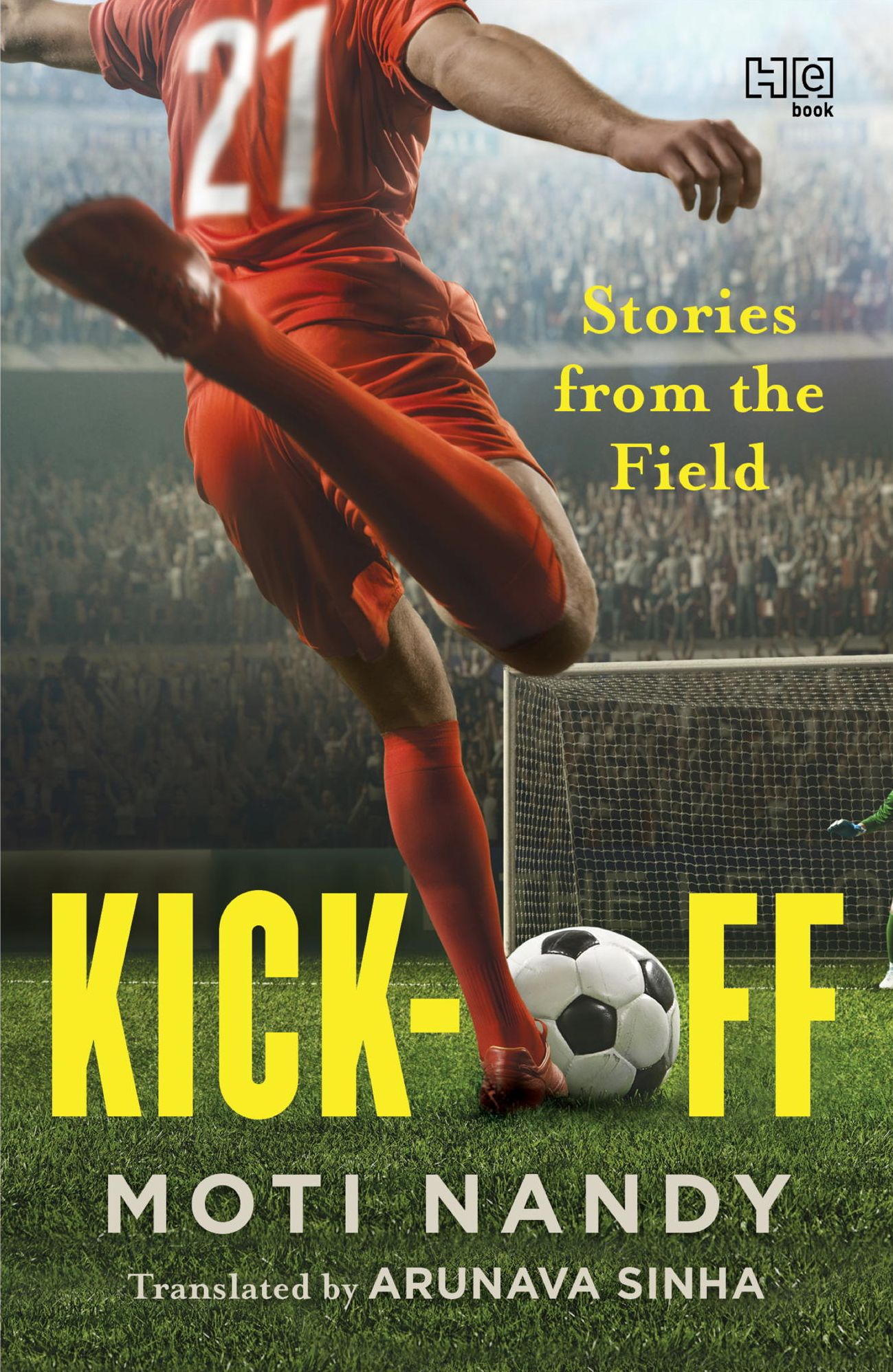 Kick-Off: Stories from the Field