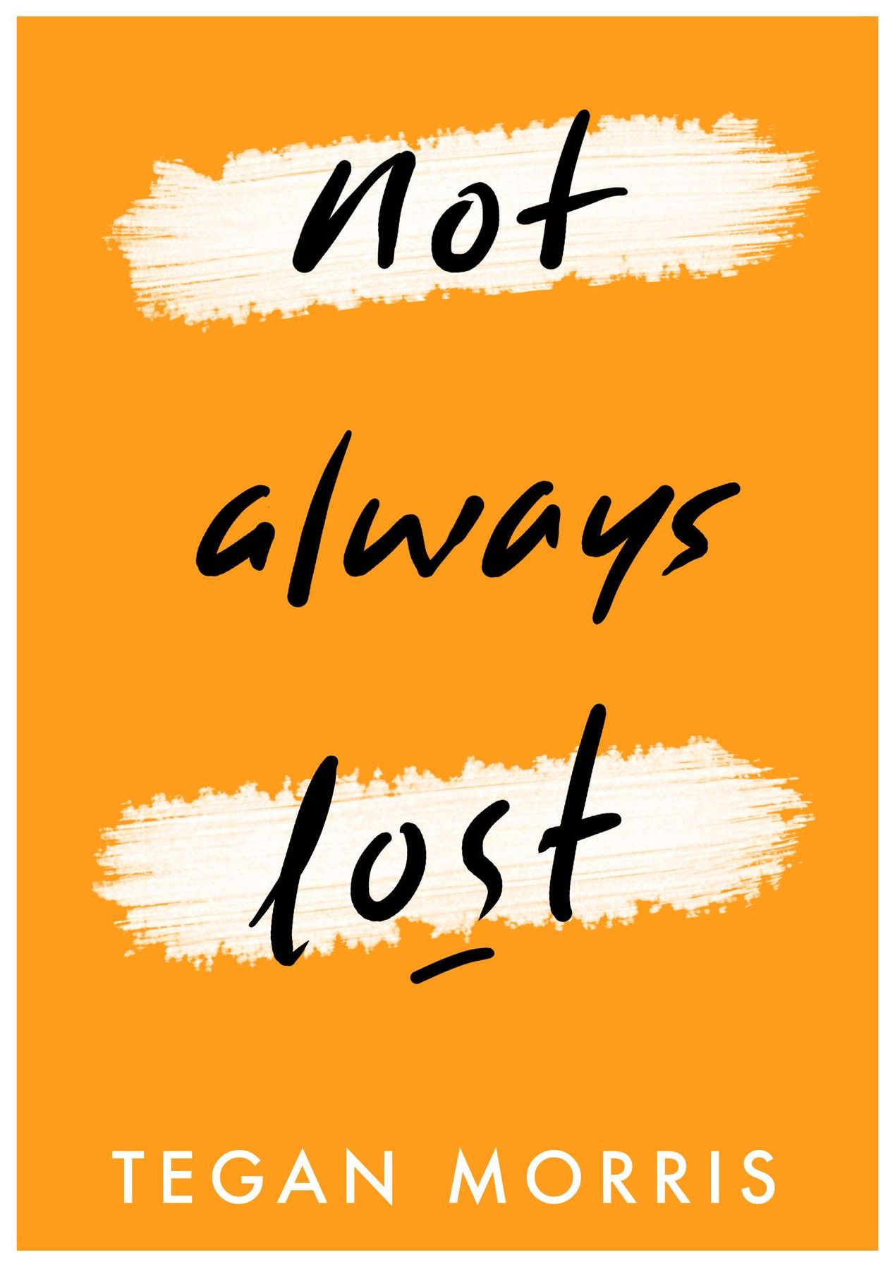 Not Always Lost