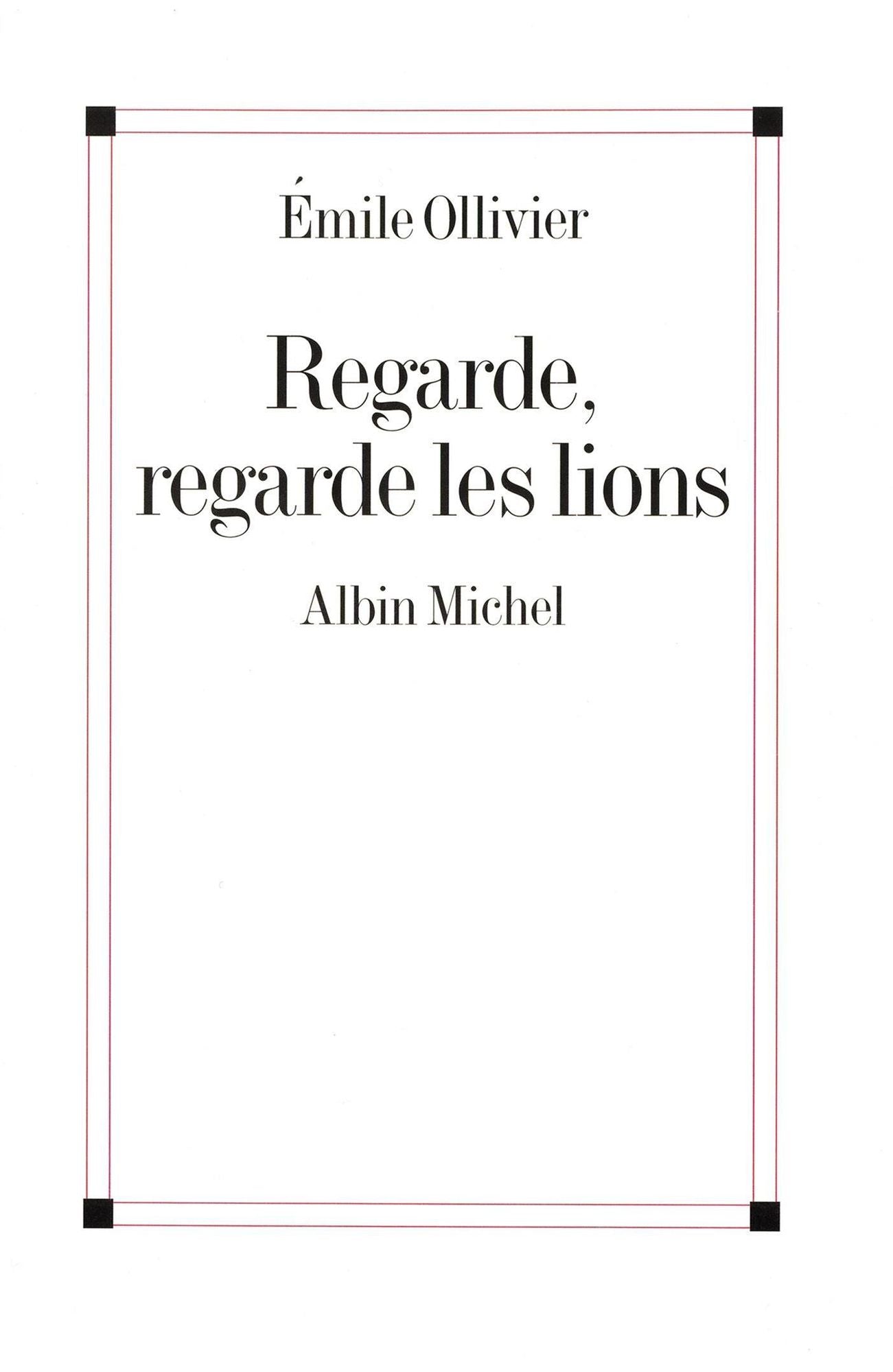 Regarde, regarde les lions