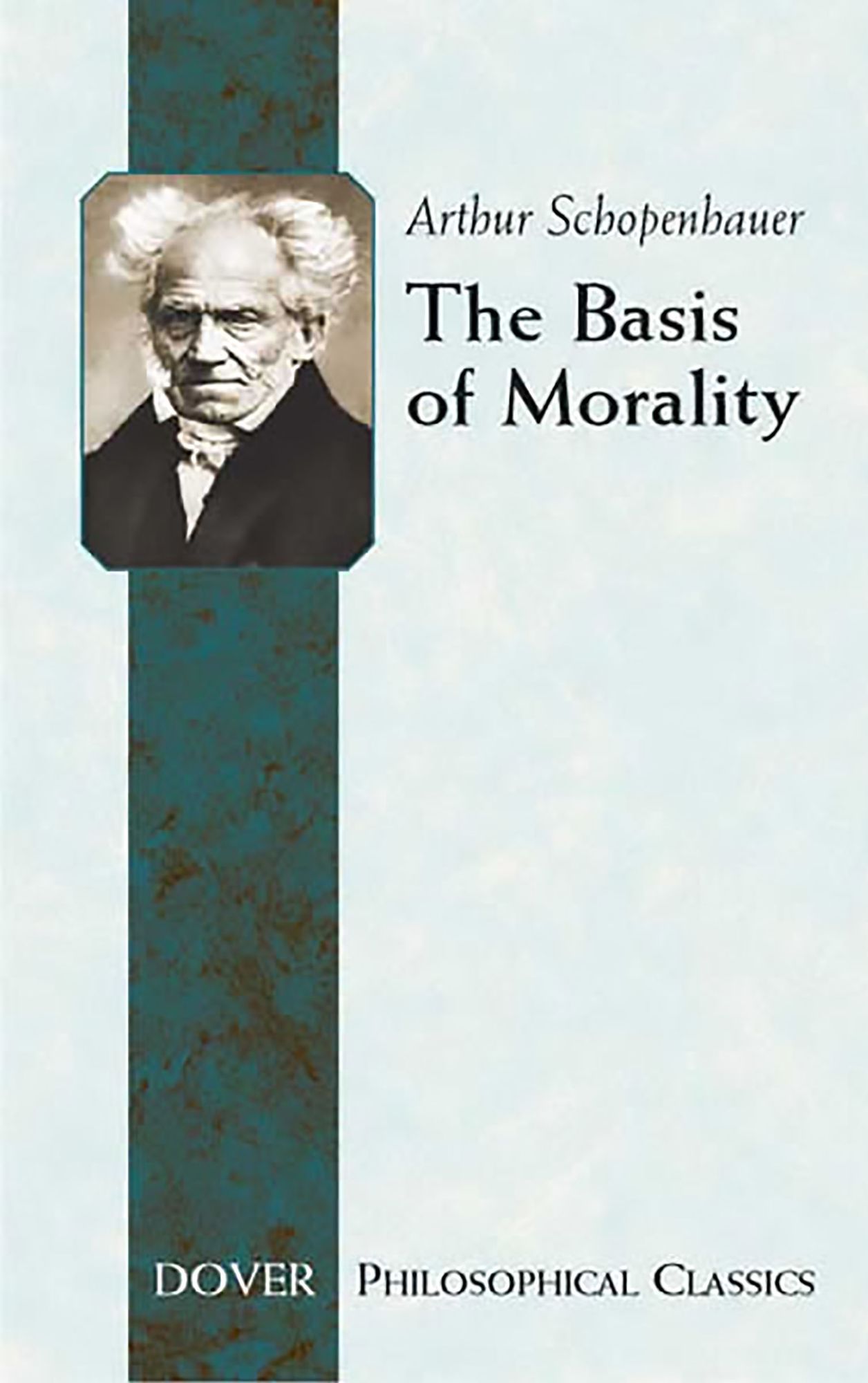 The The Basis of Morality Basis of Morality