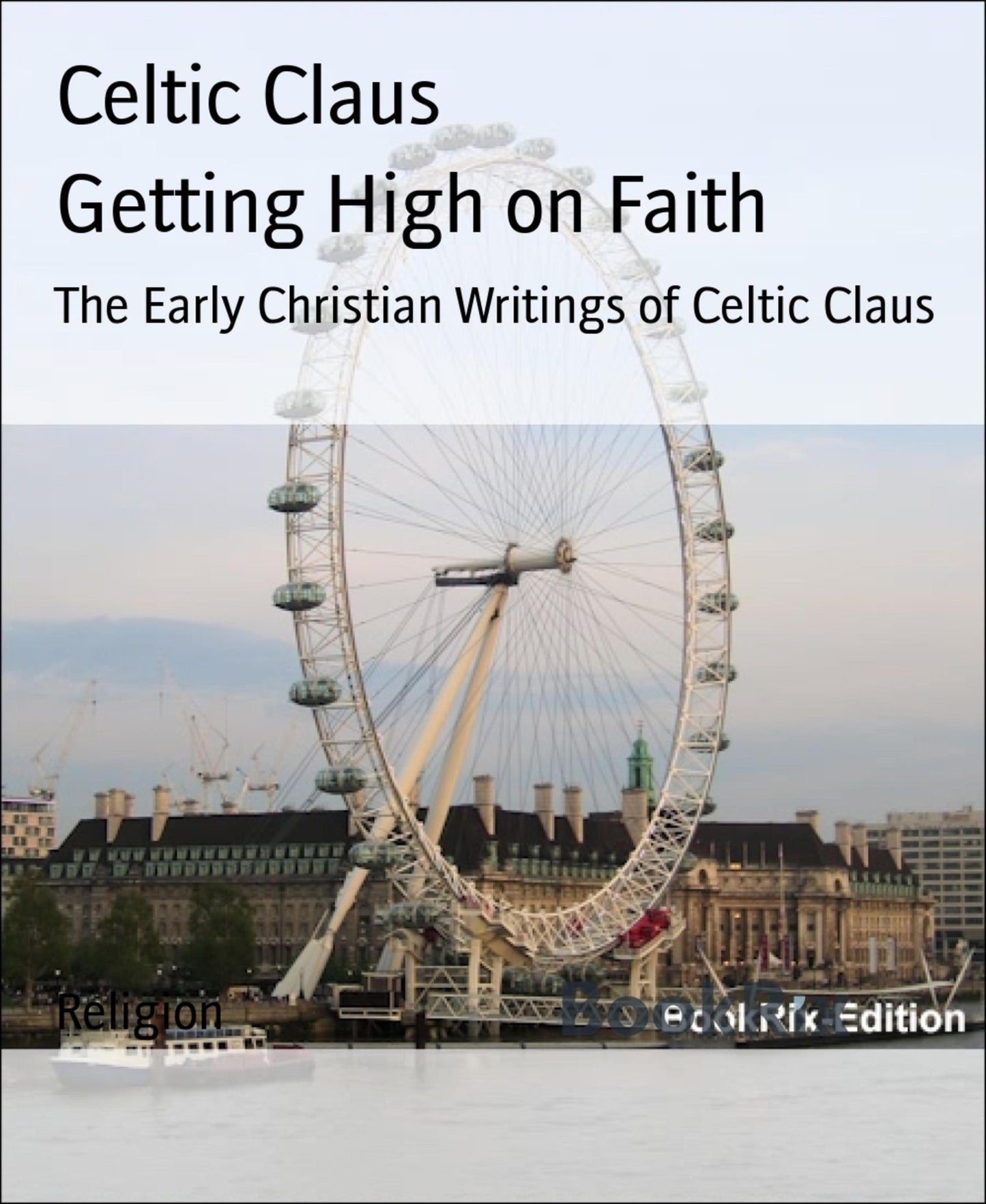 Getting High on Faith: Advice and Considerations for Improving your Faith In God