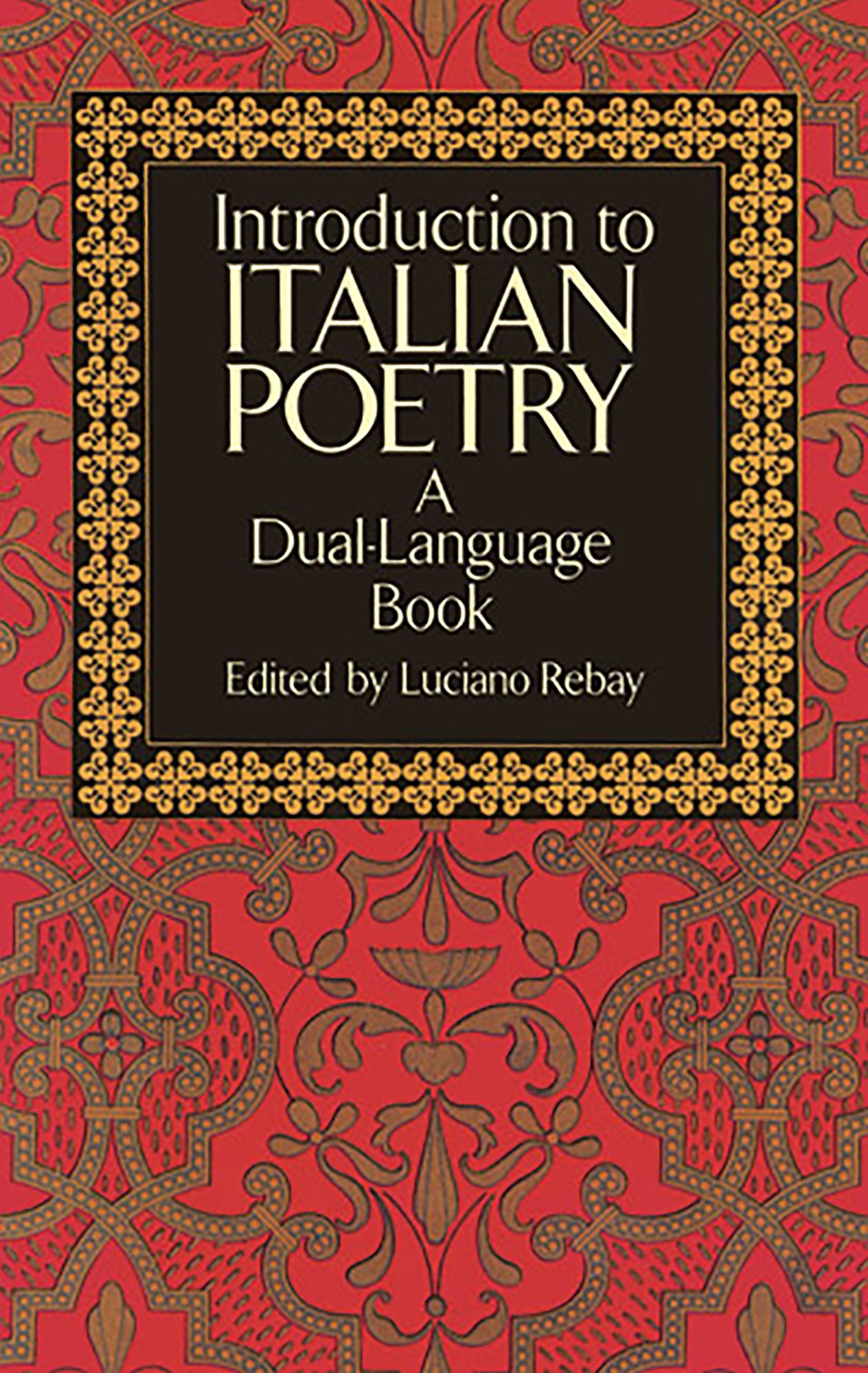 Introduction to Italian Poetry: A Dual-Language Book