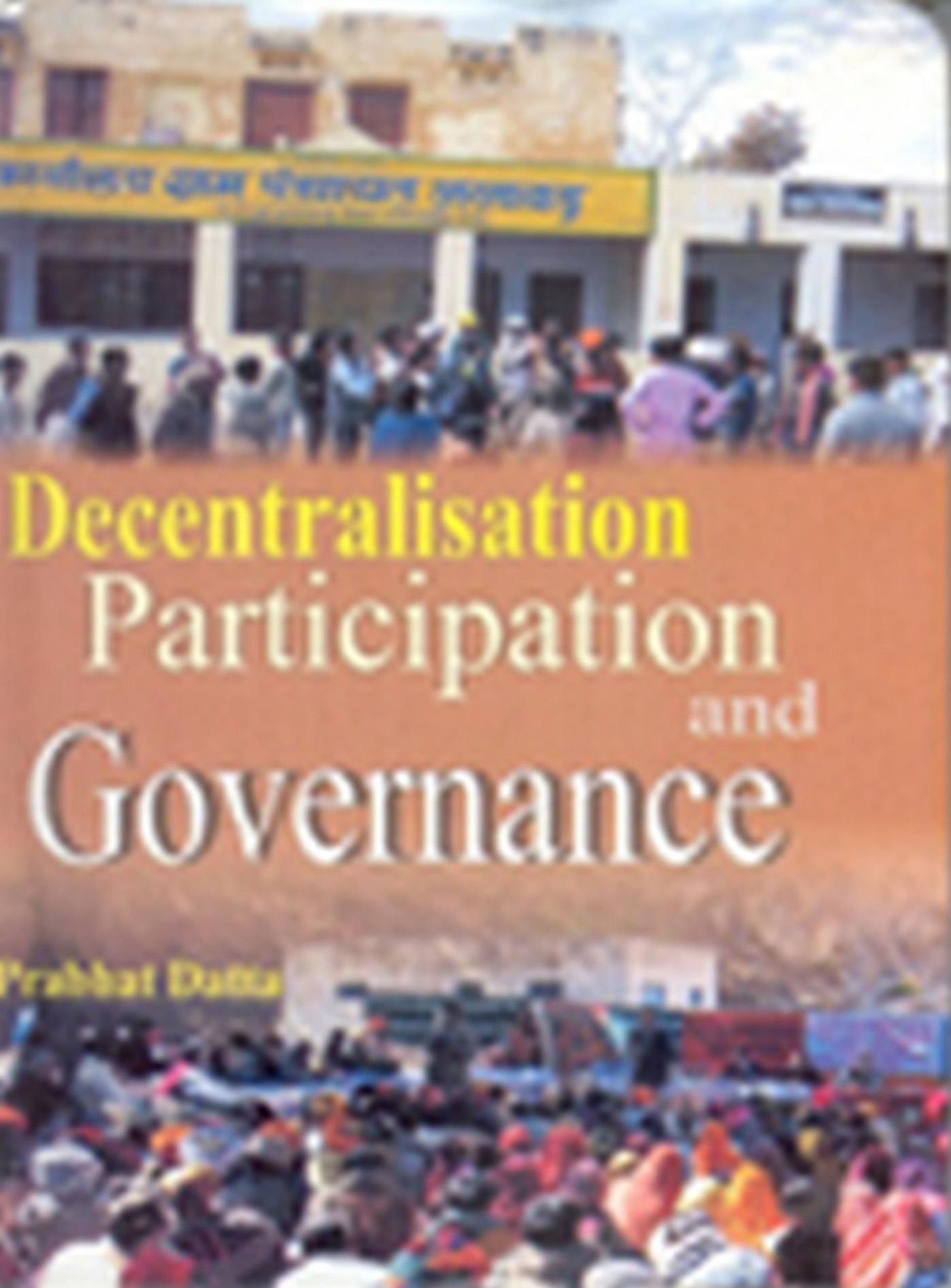 Decentralisation, Participation and Governance