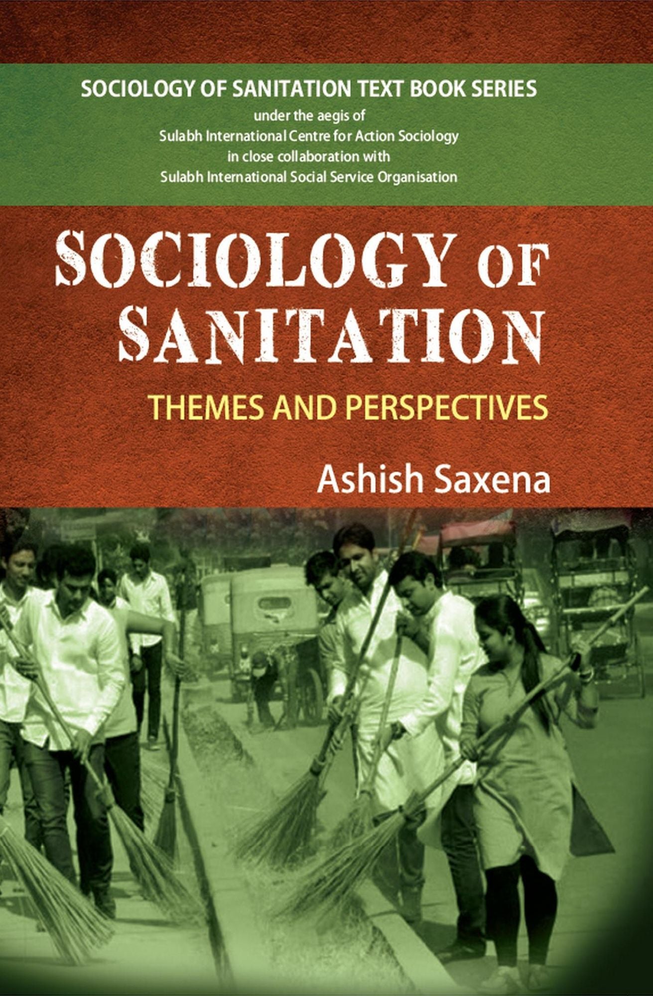 Sociology and Sanitation: Themes and Perspectives