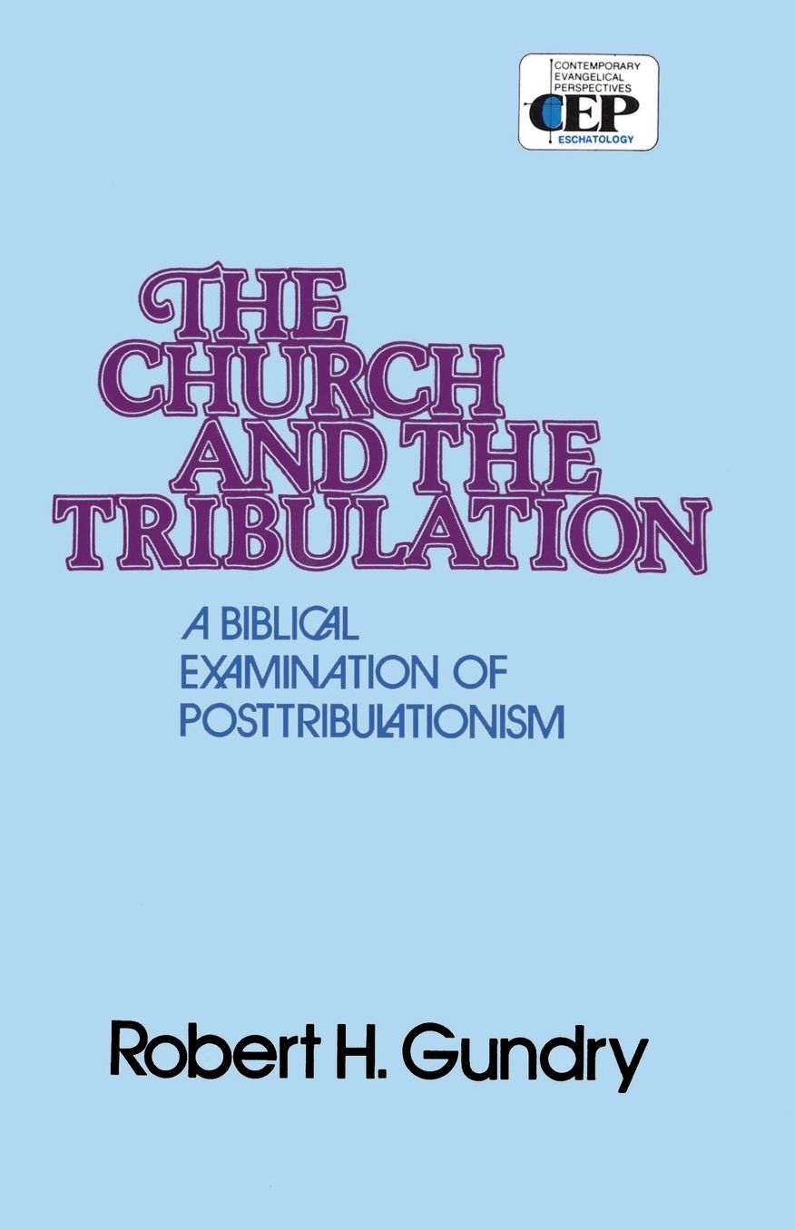 The Church And The Tribulation
