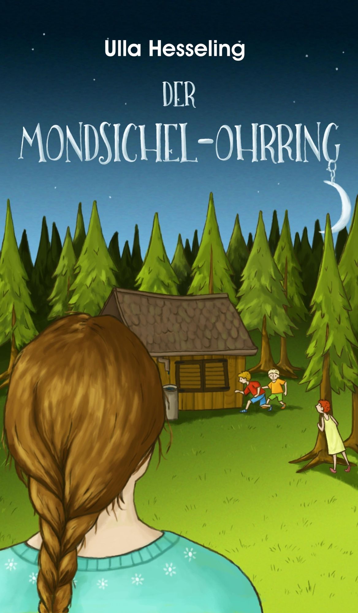 Der Mondsichel-Ohrring: Kinderkrimi
