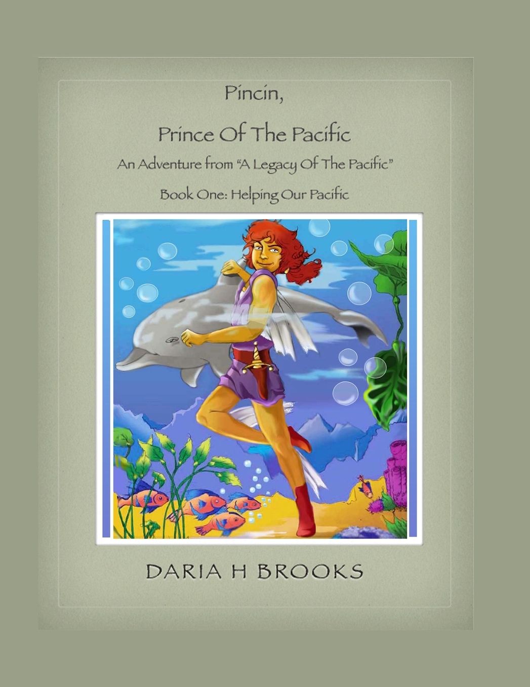 Pincin, Prince Of The Pacific