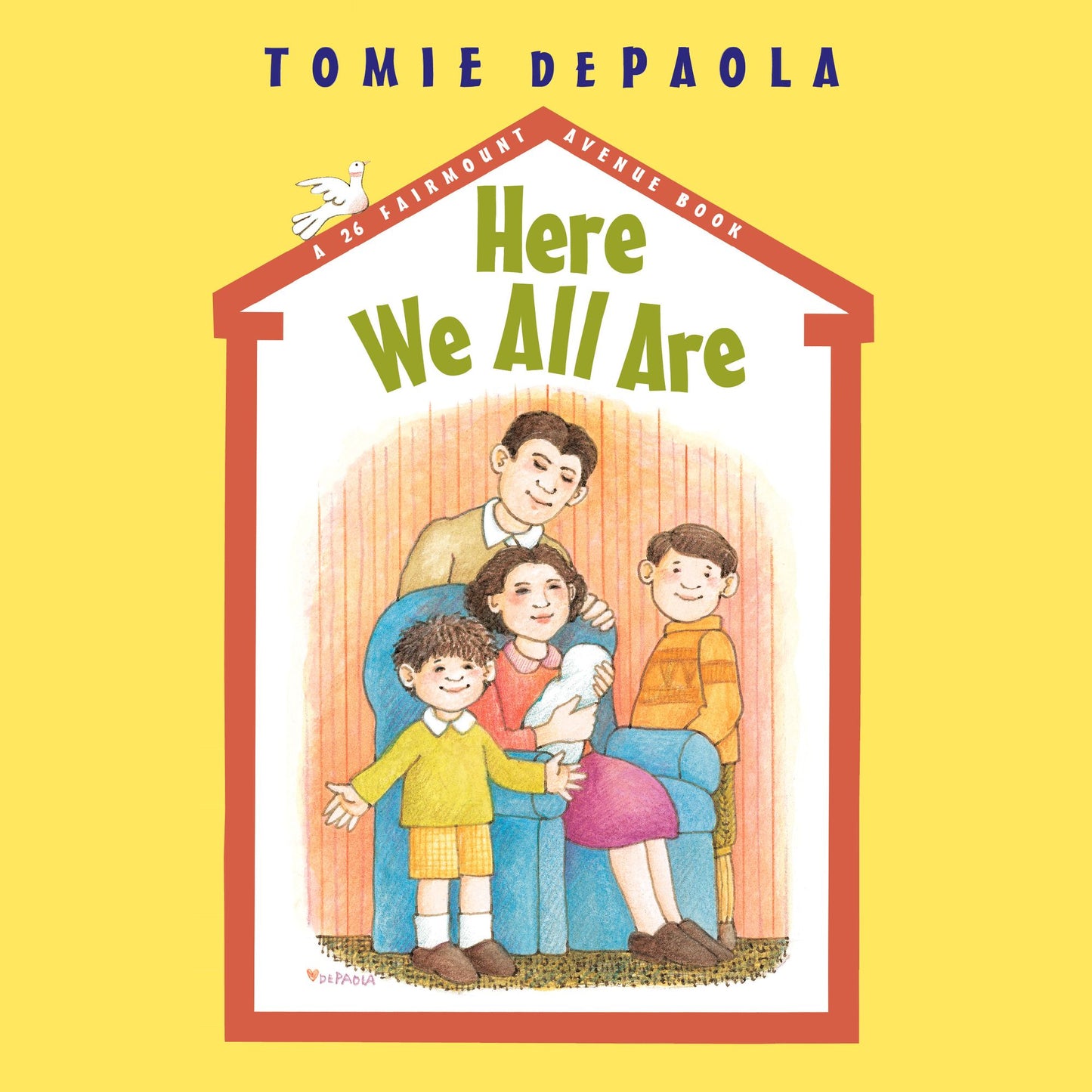 26 Fairmount Avenue #2: Here We All Are