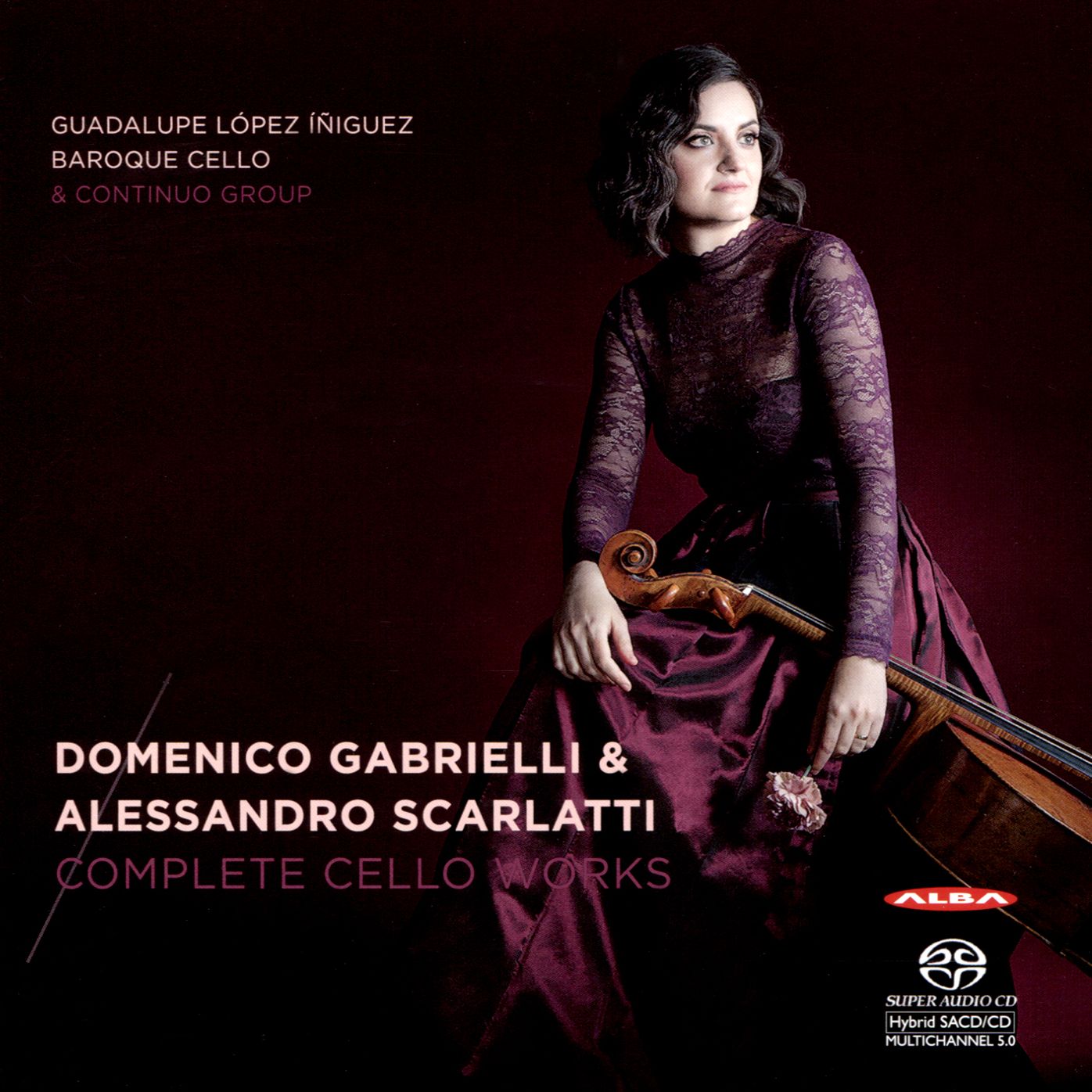 Domenico Gabrielli, Alessendro Scarlatti: Complete Cello Works