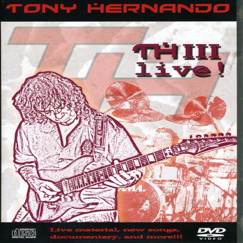 Tony Hernando: Thiii Live