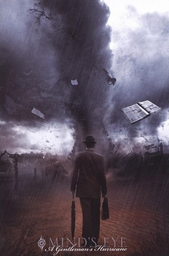 Mind's Eye: A Gentleman's Hurricane