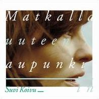 Matkalla Uuteen Kaupunkiin