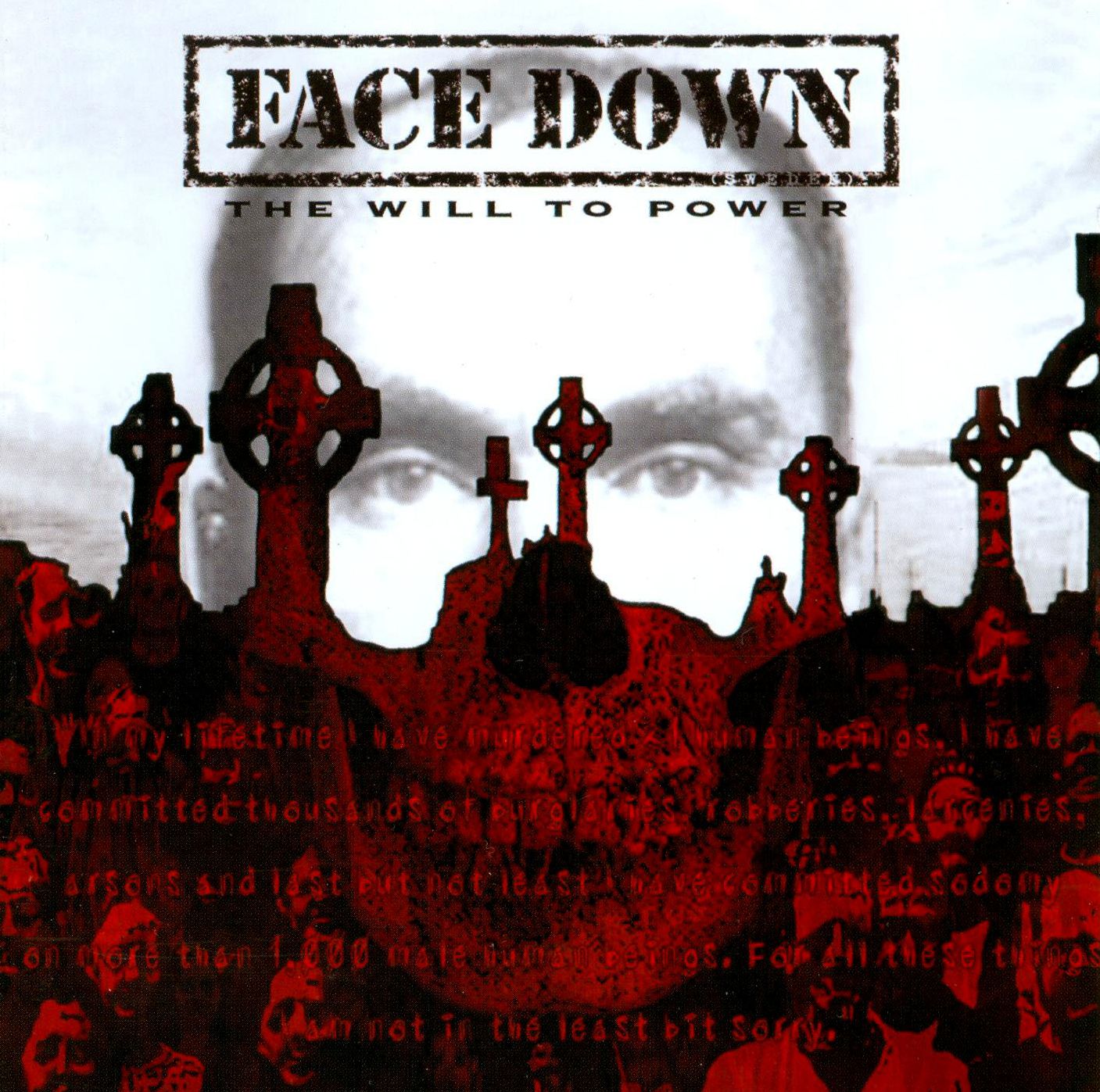 Face Down: The Will to Power [CD/DVD]