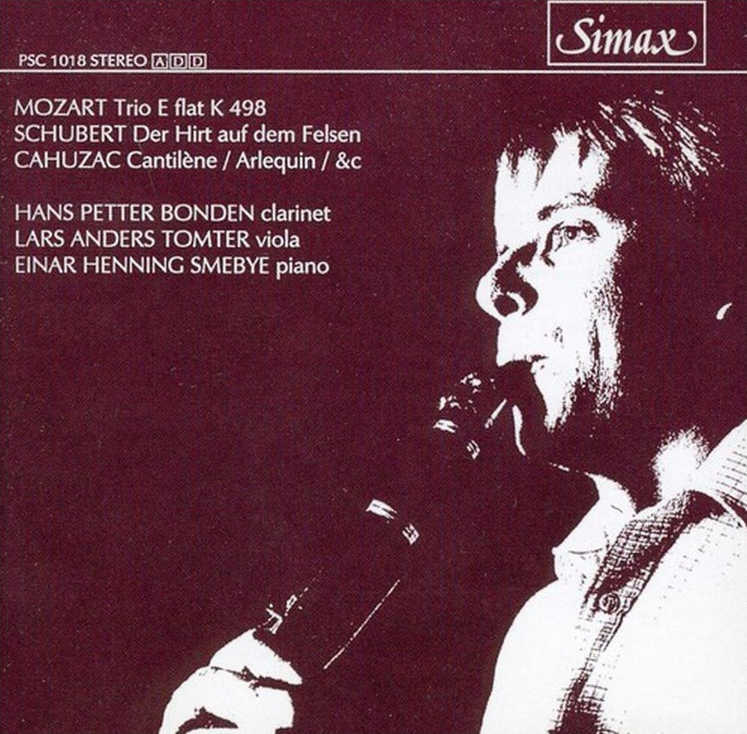 Mozart: Trio in E flat K 498; Schubert: Der Hirt auf dem Felsen; Cahuzac: Cantil?ne