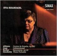 Alb?niz: Cantos de Espa?a, Op. 232; Liszt: Liebestr?ume; Barber: Excursions, Op. 20; Gershwin: Three