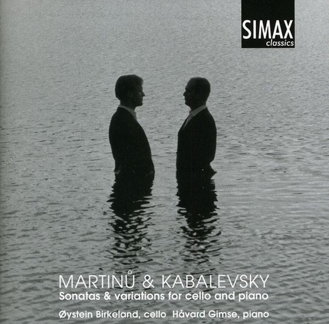 Martinu & Kabalevsky: Sonatas & Variations For Cello And Piano