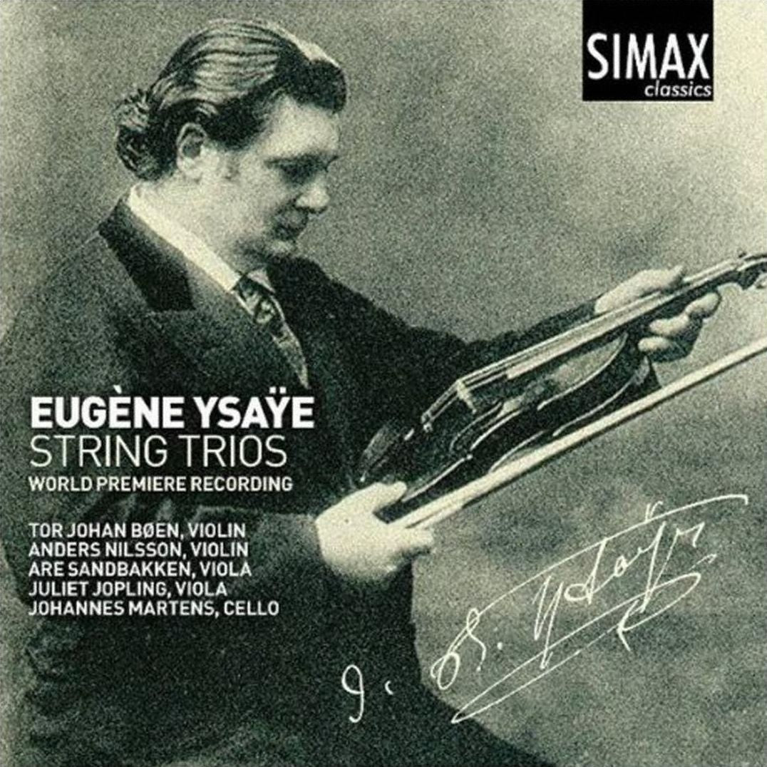 Eug?ne Ysa?e: String Trios