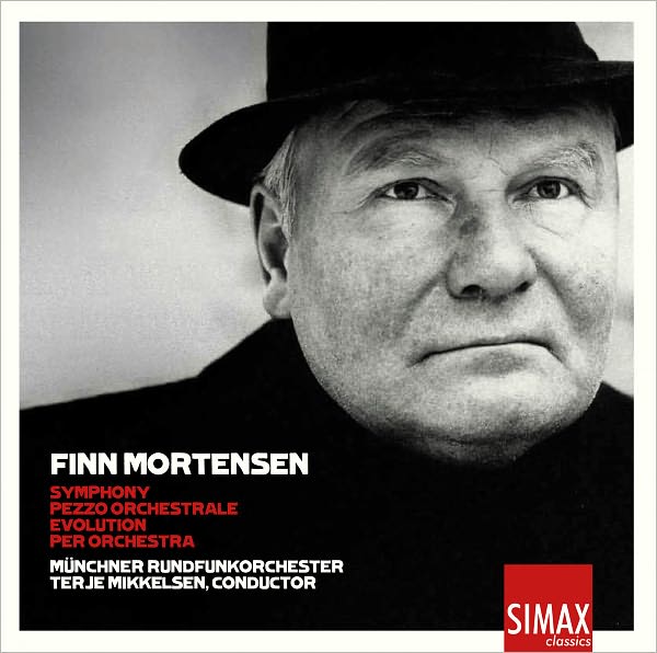 Finn Mortensen: Symphony; Pezzo Orchestrale; Evolution; Per Orchestra