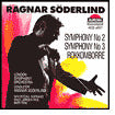 Ragnar S?derlind: Symphony No. 2; Symphony No. 3; Rokkomborre