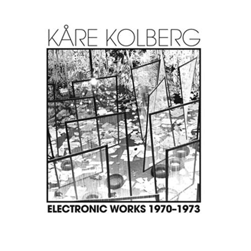 Electronic Works 1970-1973 (Kolberg)
