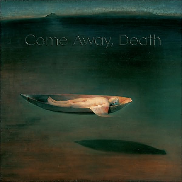 Come Away, Death