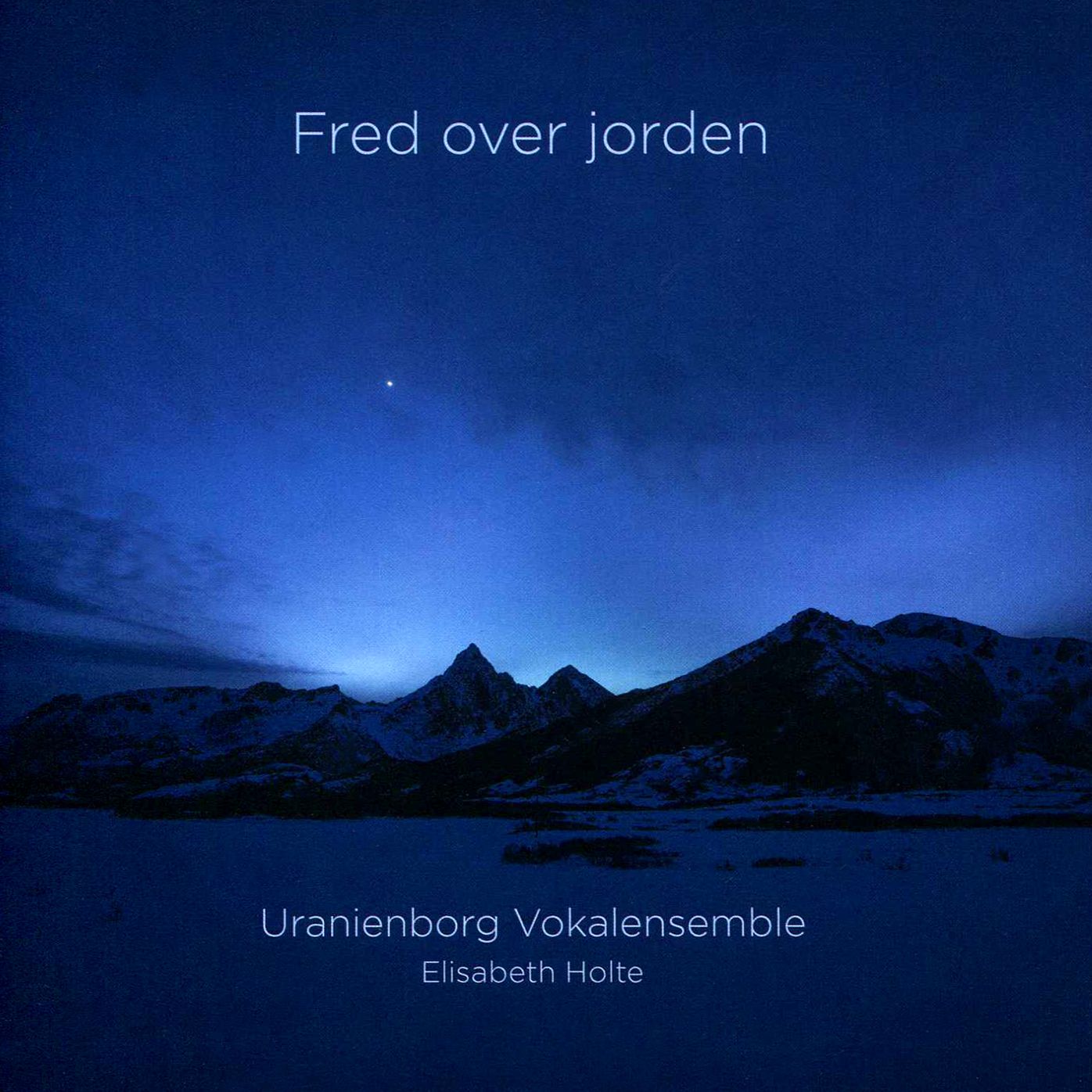 Fred Over Jorden (Peace To The World)