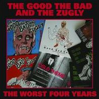 The Worst Four Years