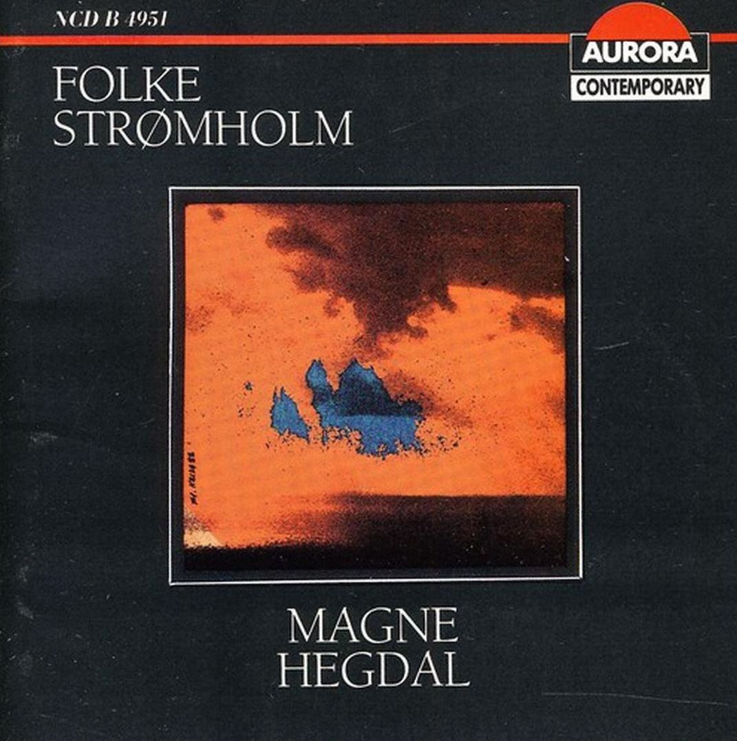 Folke Str?mholm, Magne Hegdal