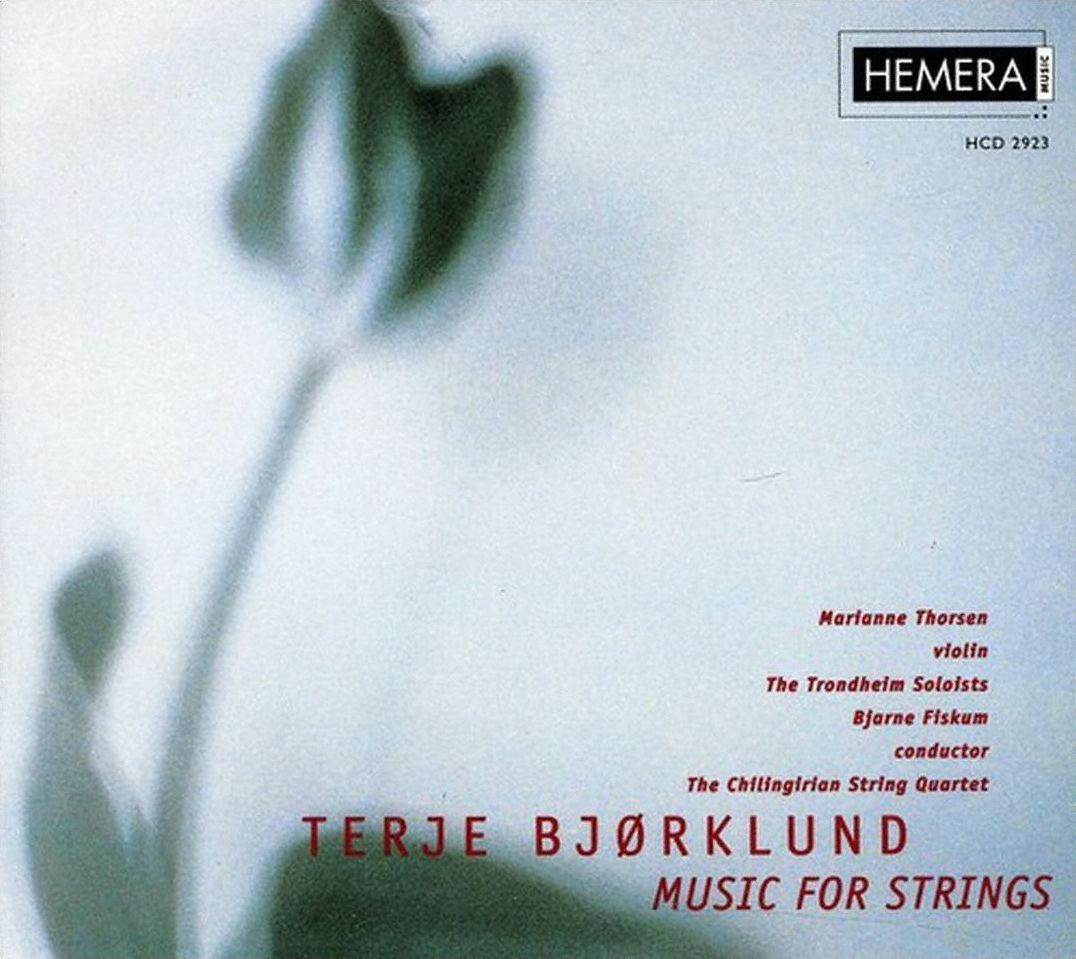 Terje Bj?rklund: Music for Strings