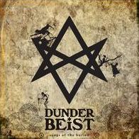 Songs Of The Buried (Dunderbeist)