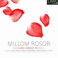 Millom Rosor: Edvard Grieg Songs