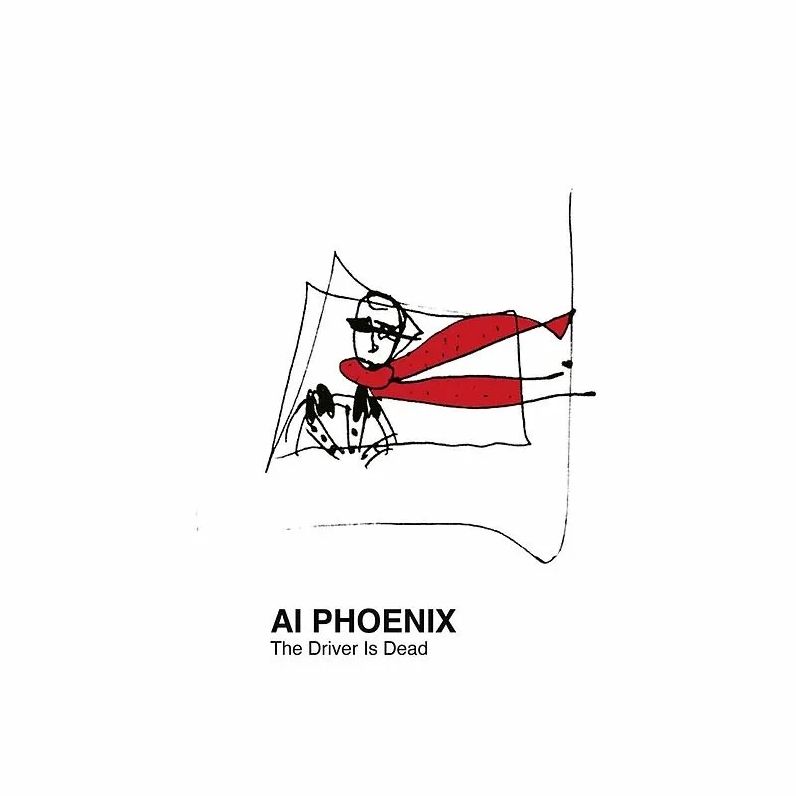 Driver Is Dead (Ai Phoenix)