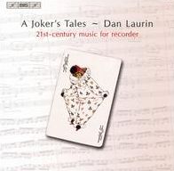 A Joker's Tales: 21st-Century Music for Recorder