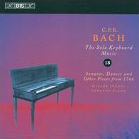 C.P.E. Bach: The Solo Keyboard Music, Vol. 18