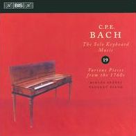 C.P.E. Bach: The Solo Keyboard Music, Vol. 19