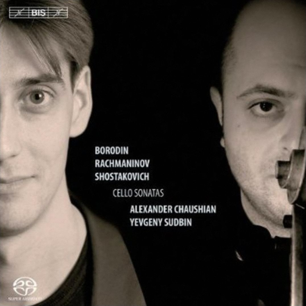 Borodin, Rachmaninov, Shostakovich: Cello Sonatas